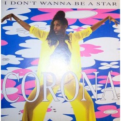 Corona - I Don't Wanna Be A Star (BLANCO Y NEGRO)