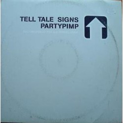 Telltale Signs - Partypimp