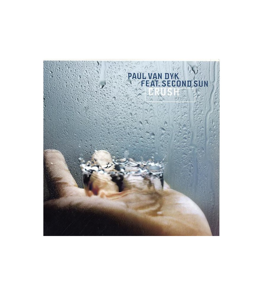 Paul van Dyk Feat. Second Sun - Crush