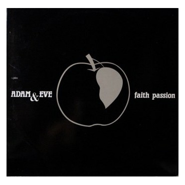 Adam & Eve - Faith Passion (BOY RECORDS)