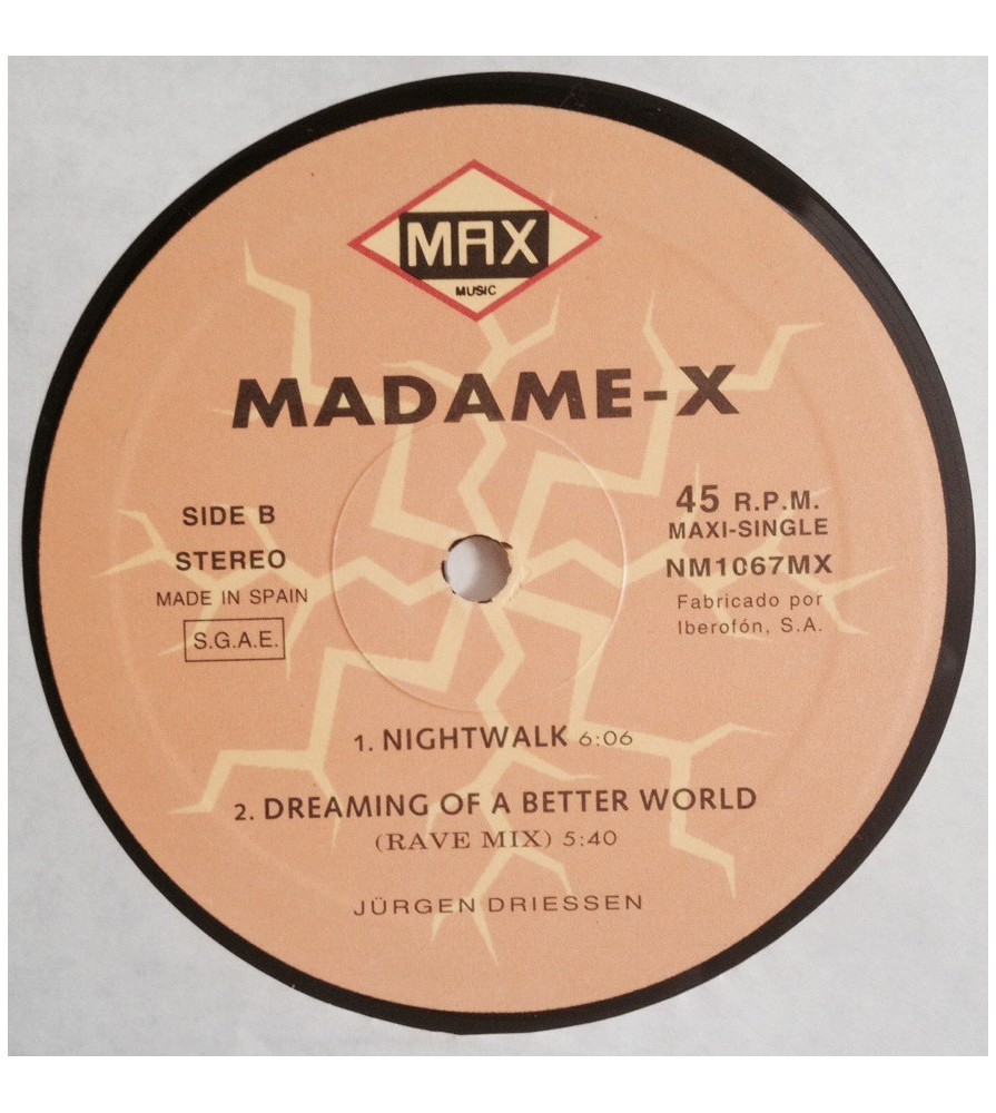 Madame-X ‎– Dreaming Of A Better World