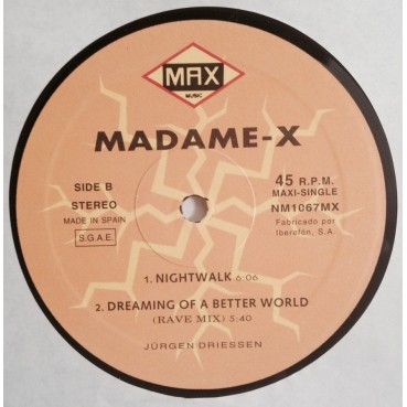Madame-X ‎– Dreaming Of A Better World