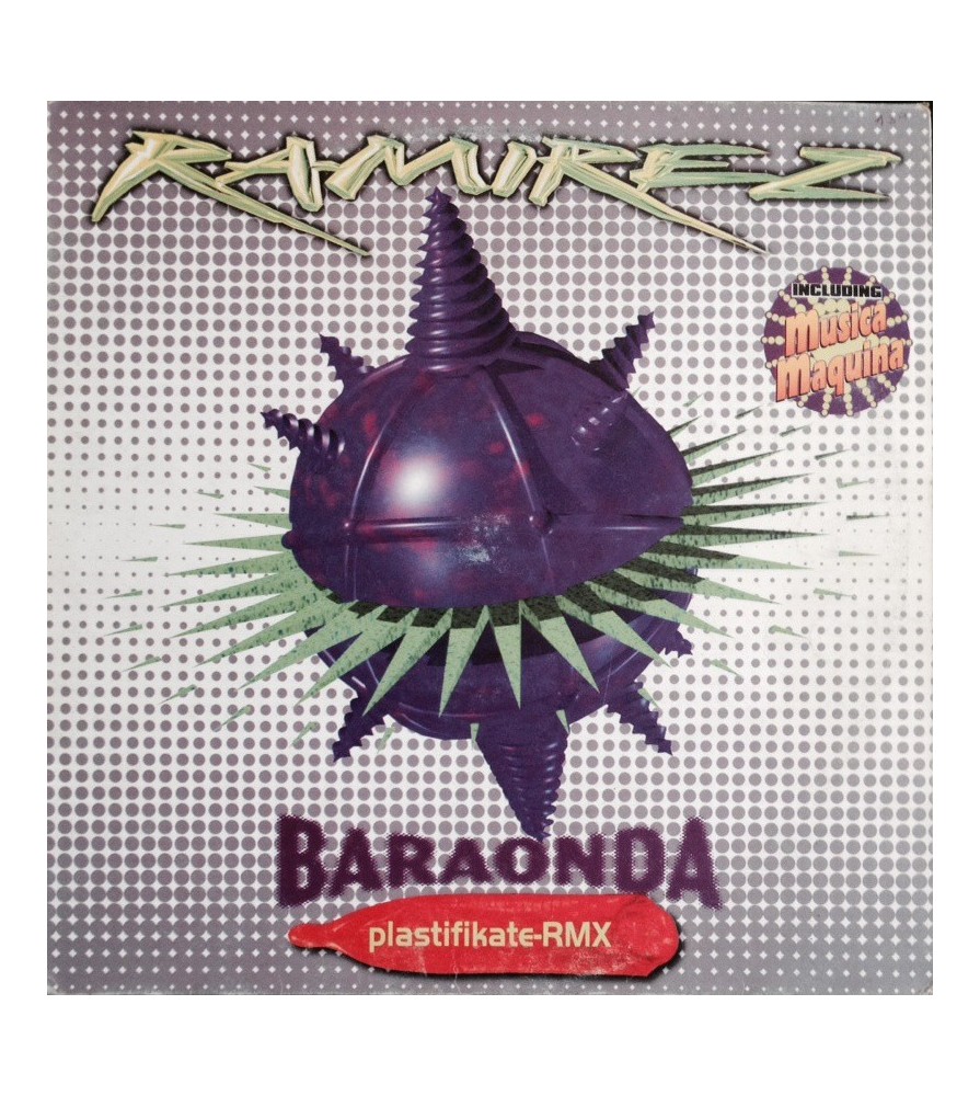 Ramirez ‎– Baraonda (Plastifikate-Rmx) (BLANCO Y NEGRO)