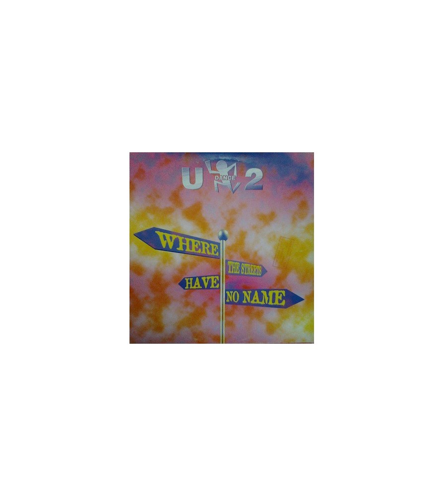 You Dance Too ‎– Where The Streets Have No Name 