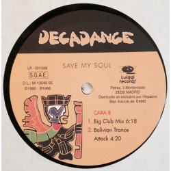 Decadance ‎– Save My Soul