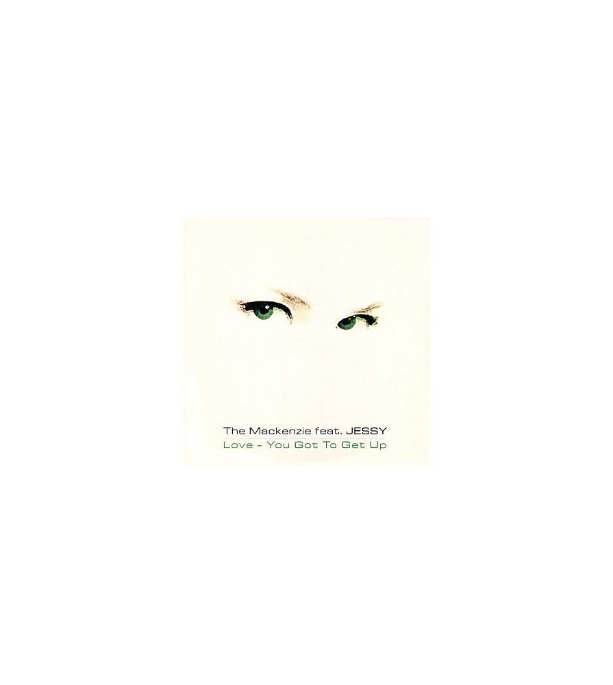 The Mackenzie ‎– You Got To Get Up / Love 