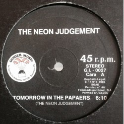 The Neon Judgement ‎– Tomorrow In The Papers