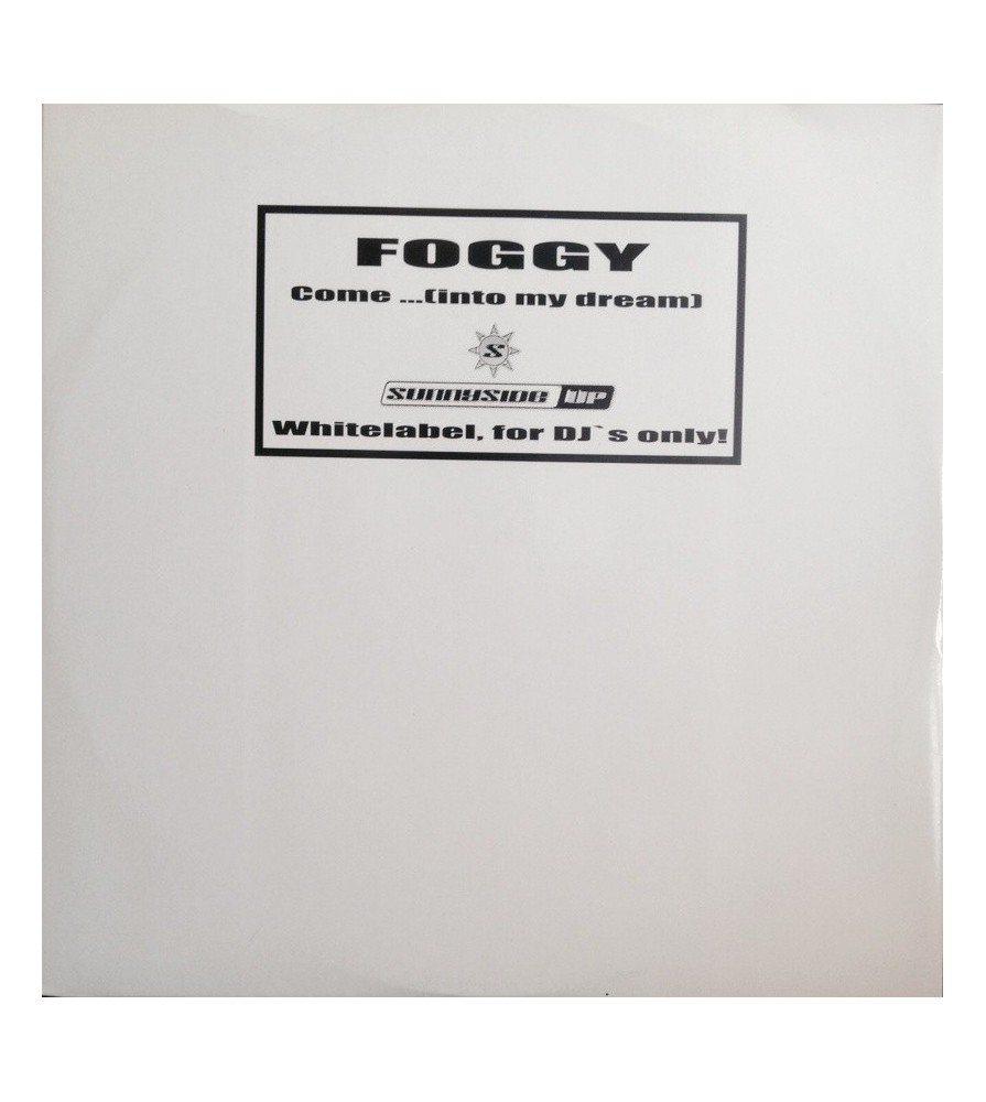 Foggy ‎– Come... (Into My Dream) 