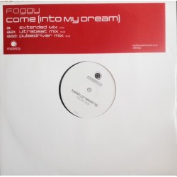  Foggy ‎– Come (Into My Dream) (SELLO FEVERPITCH))