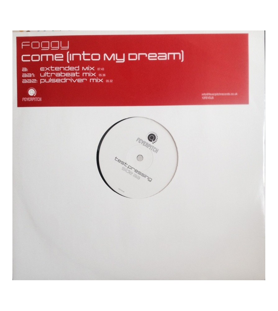  Foggy ‎– Come (Into My Dream) (LABEL FEVERPITCH))