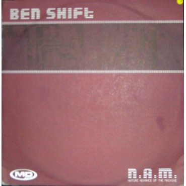 Ben Shift ‎–  Nature Advance Of The Machine