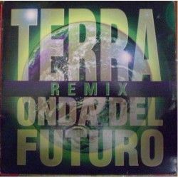 Onda Del Futuro - Terra (Remix)