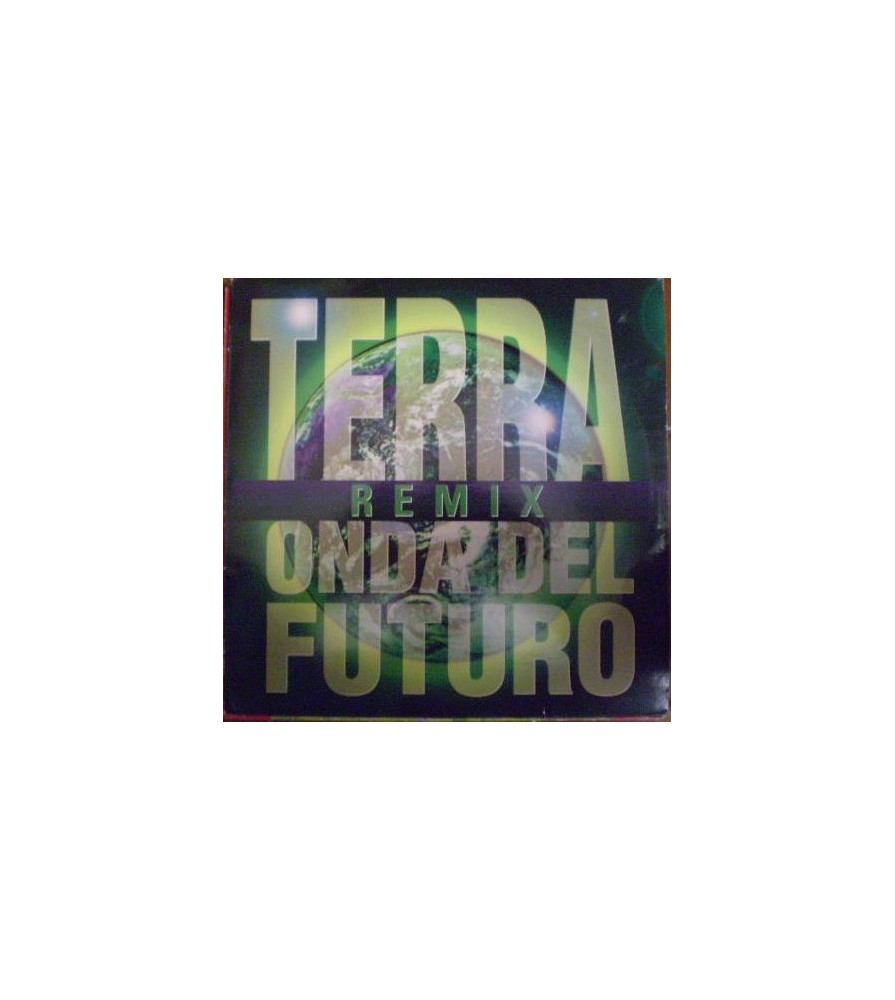 Onda Del Futuro - Terra (Remix)