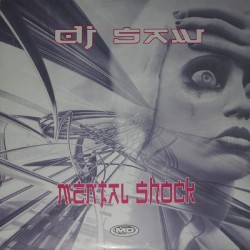 DJ Saw ‎– Mental Shock