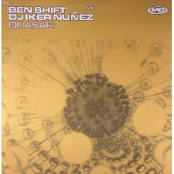 Ben Shift vs DJ Iker Nuñez ‎– Quasar
