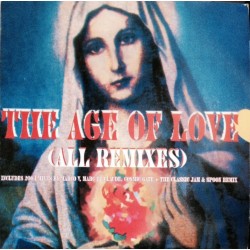 Age Of Love ‎– The Age Of Love (All Remixes) 