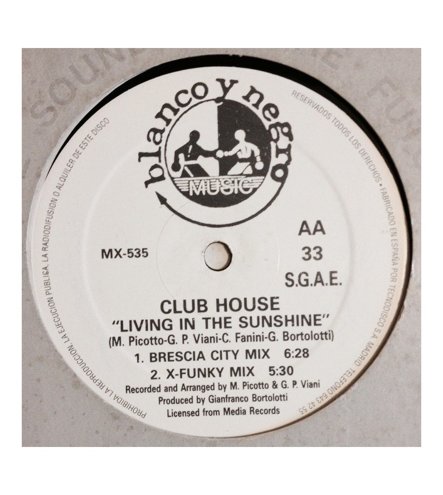 Club House ‎– Living In The Sunshine 