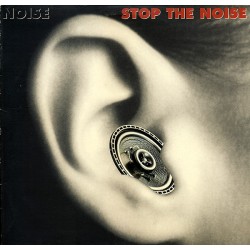 Noise - Stop The Noise