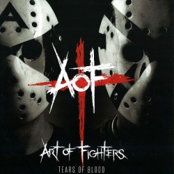 Art Of Fighters ‎– Tears Of Blood