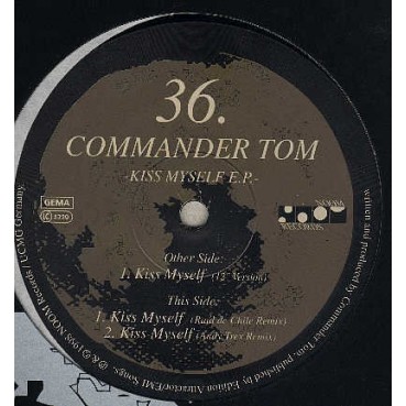 Commander Tom – Kiss Myself EP Commander Tom – Kiss Myself EP