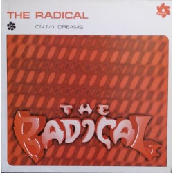 The Radical ‎– On My Dreams