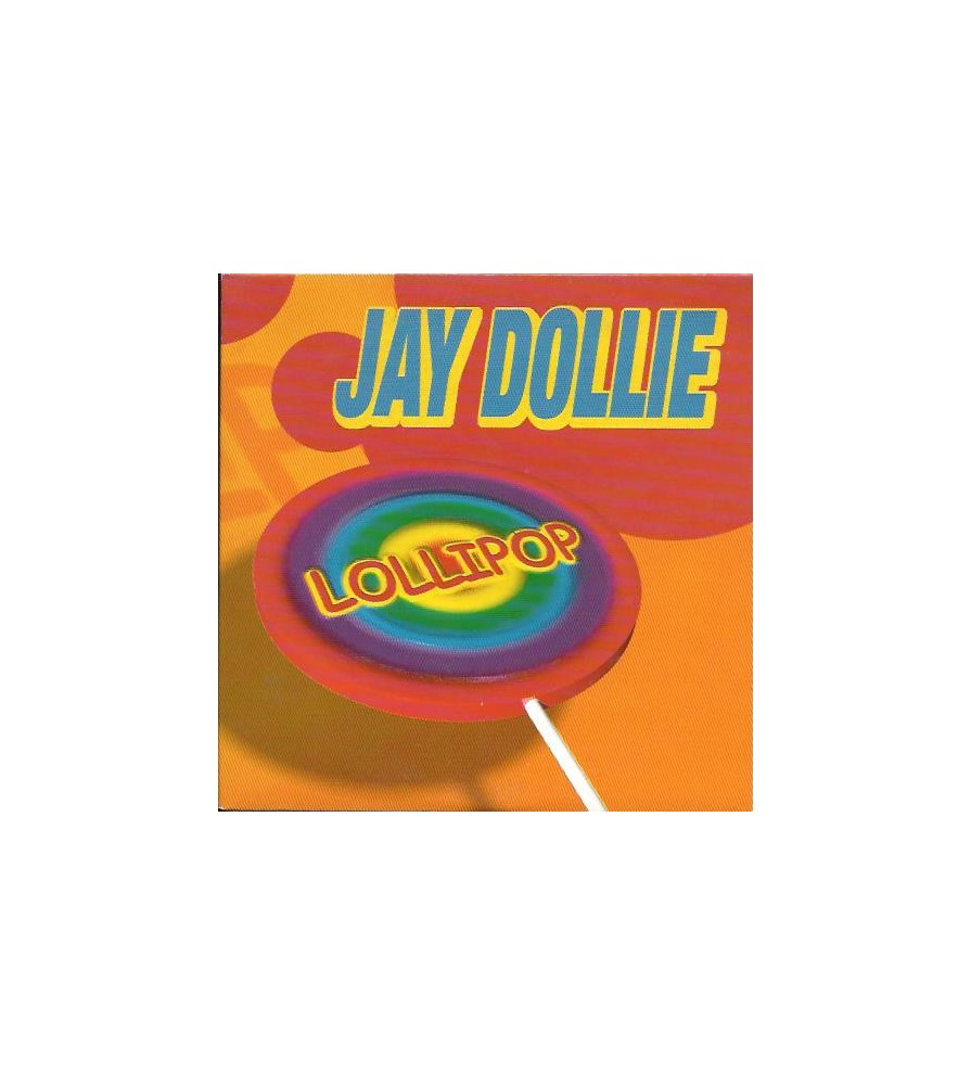 Jay Dollie ‎– Lollipop