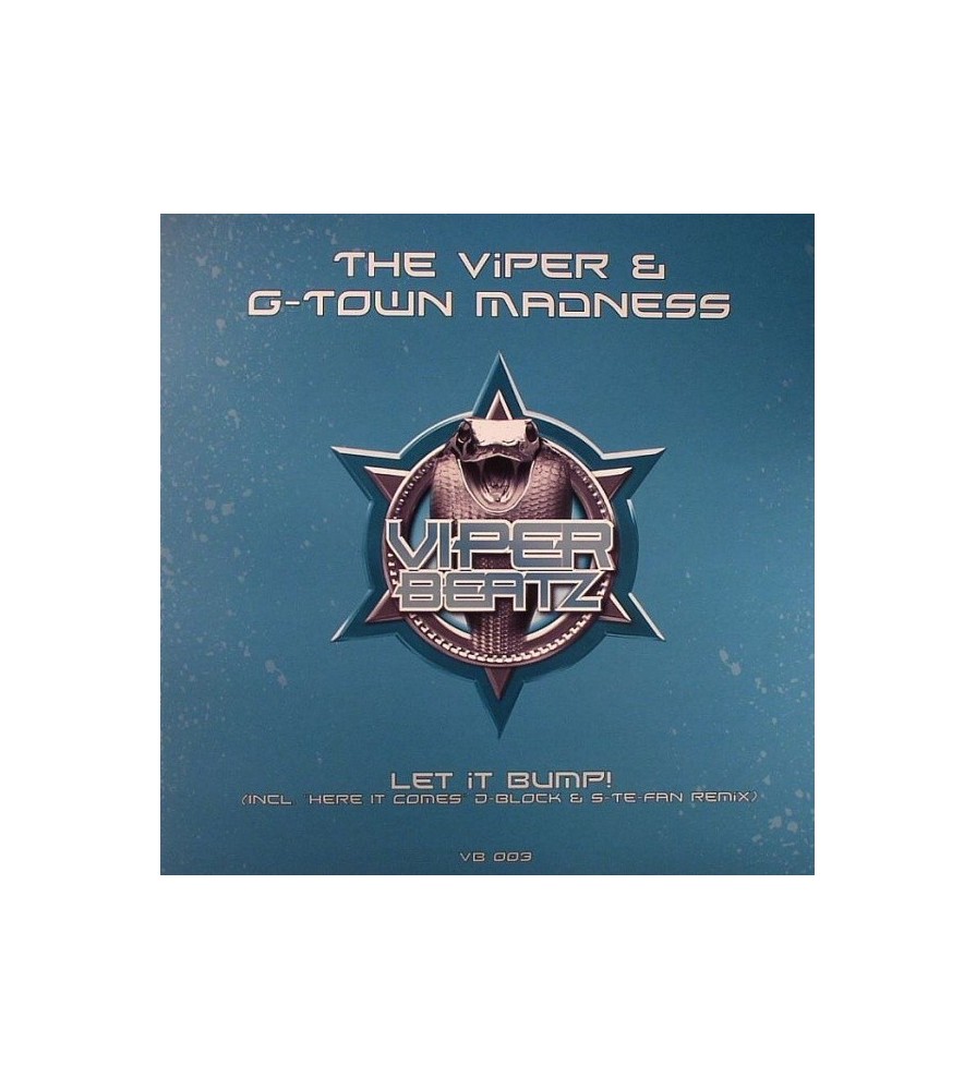 Viper & G-Town Madness - Let It Bump!