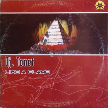 DJ Tonet - Like A Flame