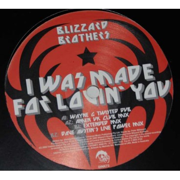 Blizzard Brothers ‎– I Was Made For Loving You 