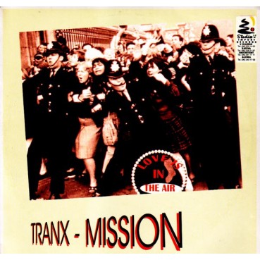 Tranx-Mission ‎– Love Is In The Air 