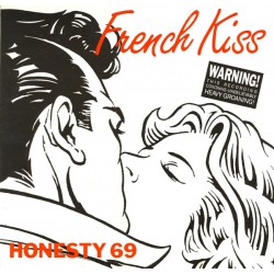 Honesty 69 ‎– French Kiss 