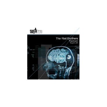 The Riot Brothers ‎– Flashback / Guyver Unit 