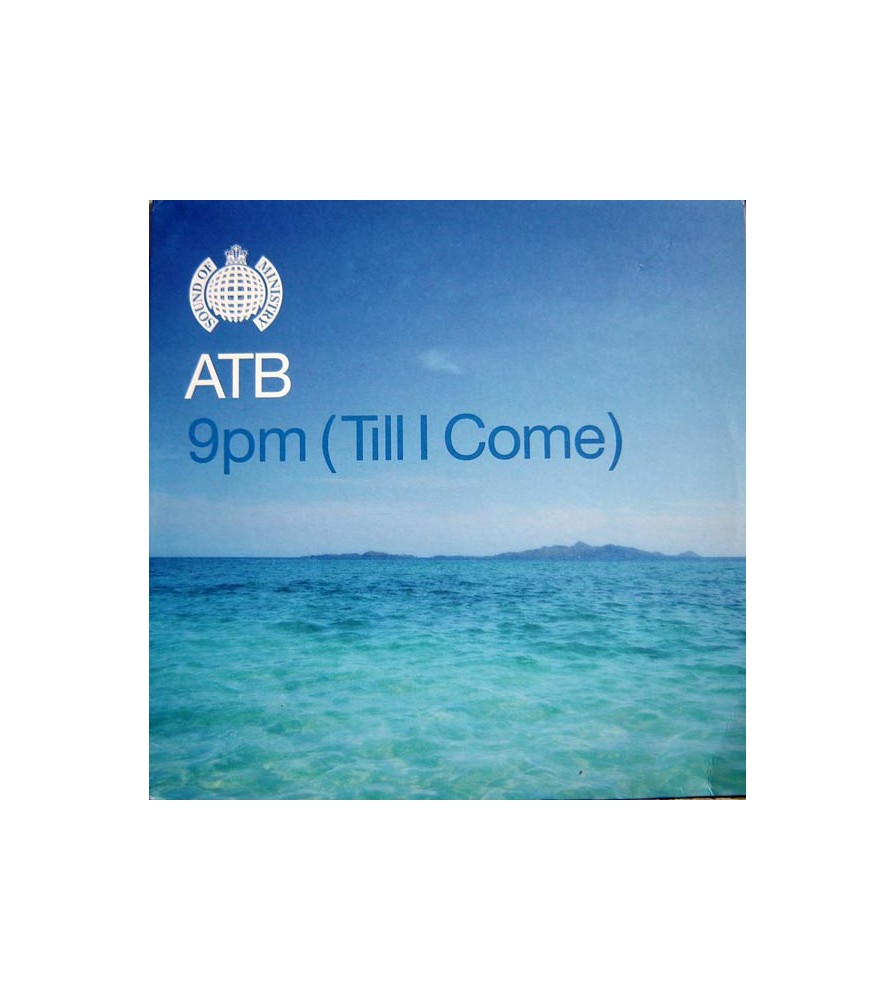 ATB – 9PM (Till I Come) (CLÁSICO¡¡  COPIA IMPORT)