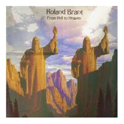 Roland Brant ‎– From Hell To Heaven 
