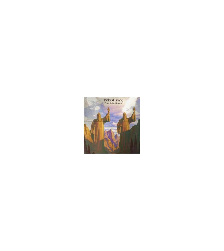 Roland Brant ‎– From Hell To Heaven 