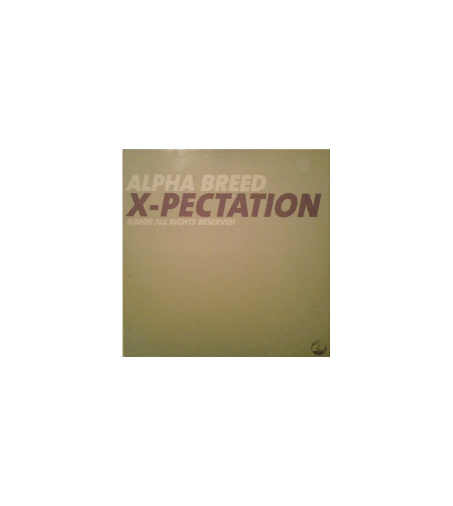 Alpha Breed ‎– X-Pectation