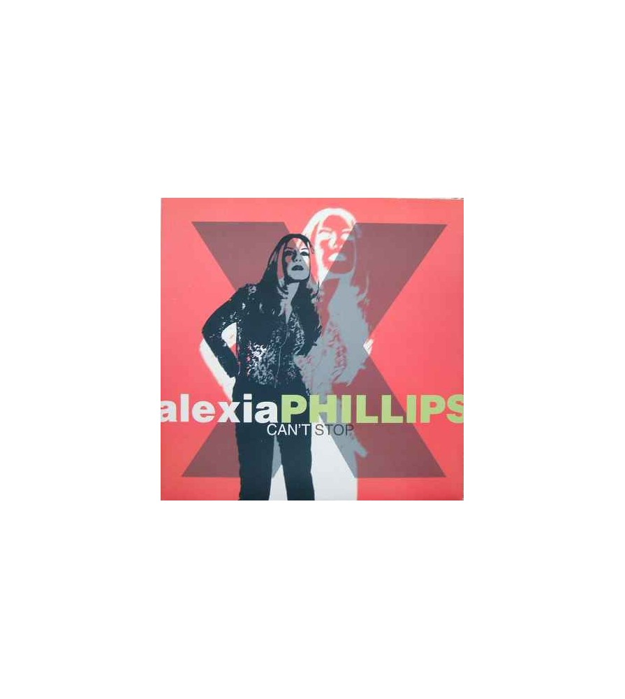 Alexia Phillips ‎– Can't Stop 