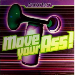 Scooter ‎– Move Your Ass 