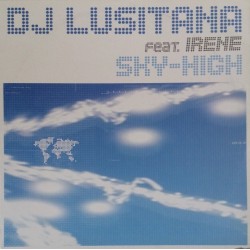 DJ Lusitana Feat. Irene ‎– Sky High