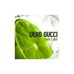 Vero Gucci ‎– Here I Am 