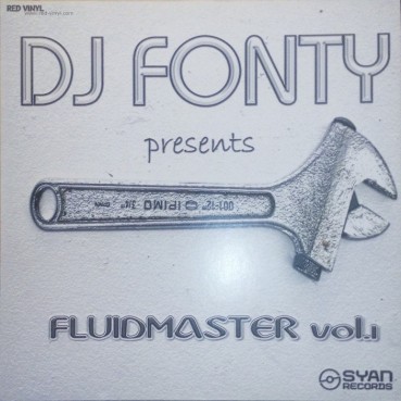DJ Fonty ‎– Fluidmaster Vol. 1 