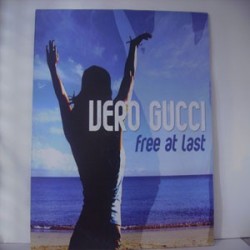 Vero Gucci ‎– Free At Last 