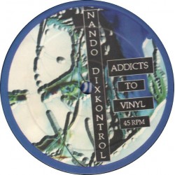 Nando Dixkontrol - Addicts To Vinyl