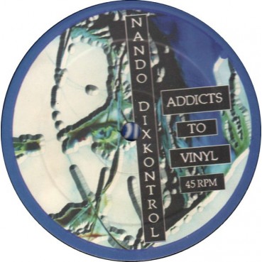 Nando Dixkontrol - Addicts To Vinyl