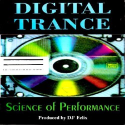 Digital Trance – Science Of Performance