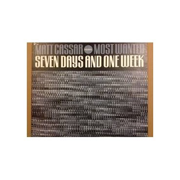 Matt Cassar Presents Most Wanted – Seven Days And One Week Matt Cassar Presents Most Wanted – Seven Days And One Week