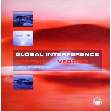 Global Interference ‎– Serenity / Vertigo 