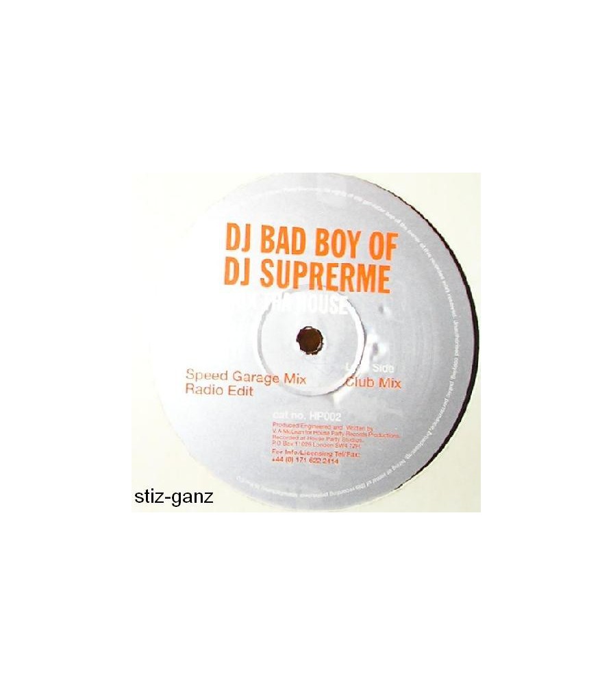 DJ Bad Boy Of DJ Supreme ‎– Rok Tha House 