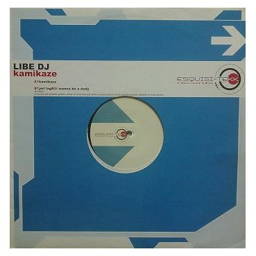 Libe DJ ‎– Kamikaze 