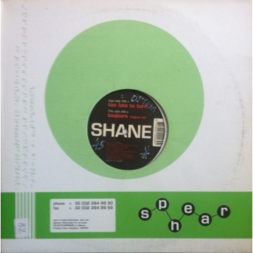 Shane – Too Late To Turn / Toujours Shane – Too Late To Turn / Toujours